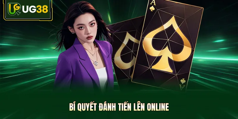 Bí quyết đánh tiến lên online