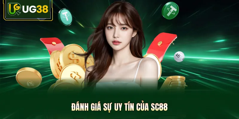 Đánh giá sự uy tín của SC 88