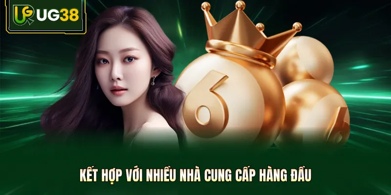 Kết hợp với nhiều nhà cung cấp hàng đầu