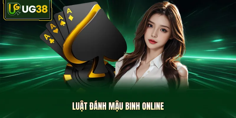 Luật đánh mậu binh online