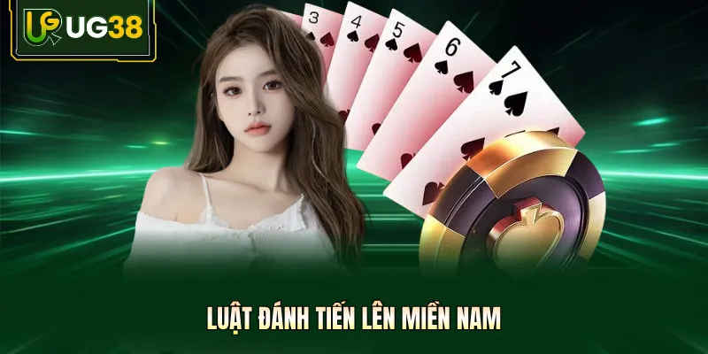 Luật đánh tiến lên miền Nam